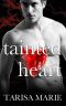 [Tainted 02] • Tainted Heart